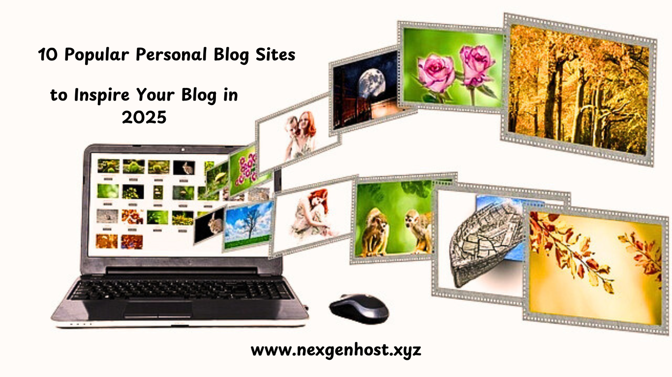 10 Popular Personal Blog Sites in 2025